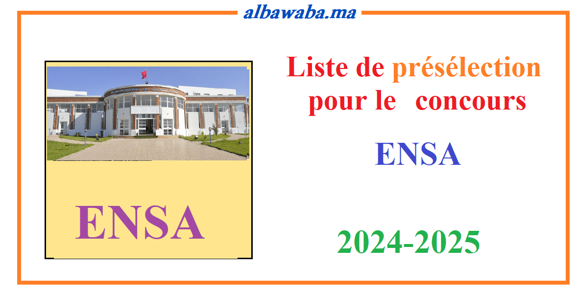 Listes de présélection pour les concours ENSA -2024/2025