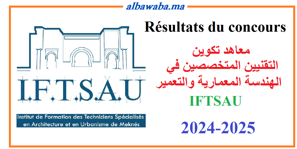 Résultats du concours - IFTSAU - 2024/2025