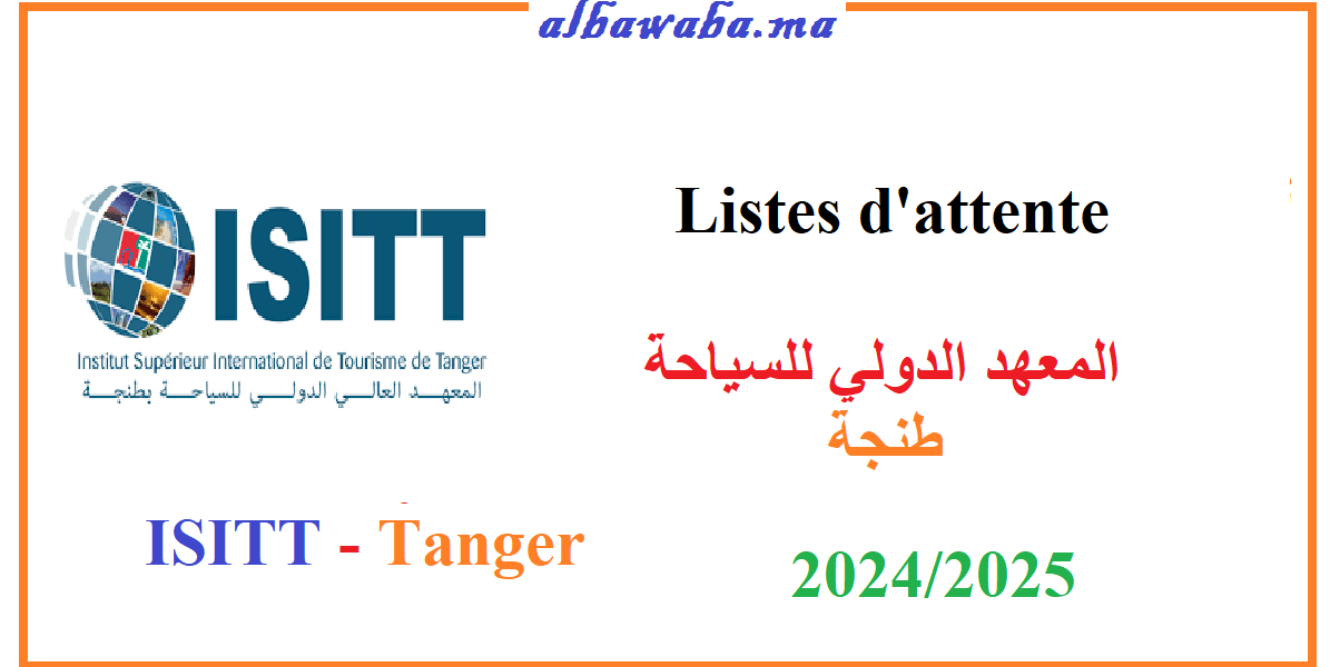 Listes d'attente – ISITT –Tanger -2024/2025